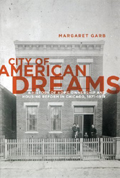 Photo: City of American Dreams.